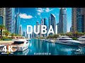 FLYING OVER DUBAI 4K UHD Relaxing Music With Beautiful Nature Scenes 4K Video UHD