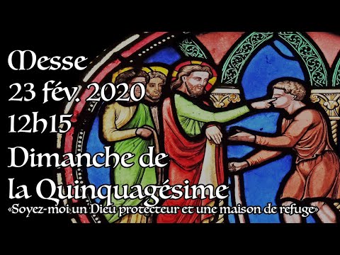 Quinquagesima Sunday 2020 - Mass at 12:15 p.m.