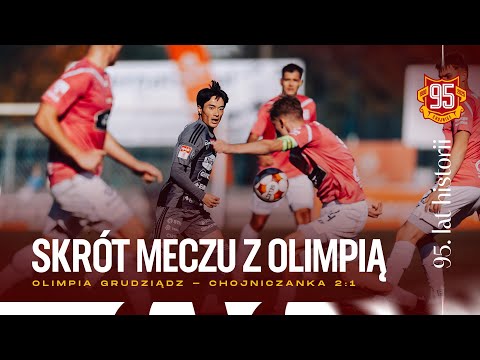 Olimpia Grudziądz - Chojniczanka 2:1 (skrót meczu | 19.10.2025)