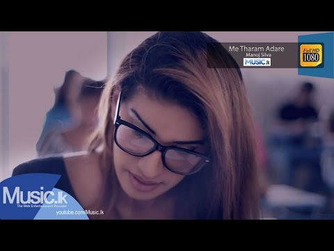 Me Tharam Adare - Manoj Silva