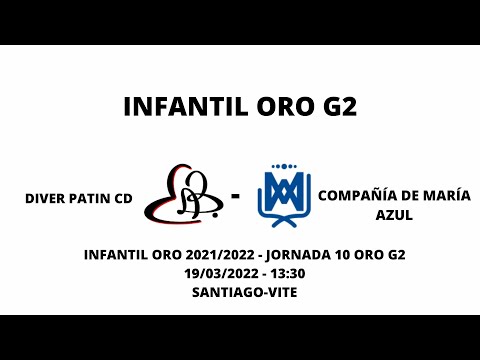 DIVER PATIN CD - COMPAÑÍA DE MARÍA AZUL | Liga Infantil Oro G2 J10