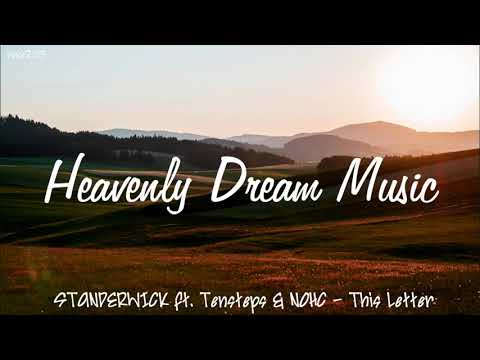 STANDERWICK ft. Tensteps & NOHC - This Letter