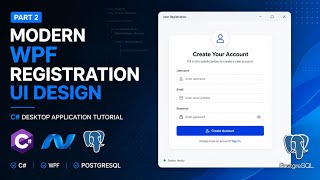 Modern WPF Registration UI Design | C# Desktop Application Tutorial #part2