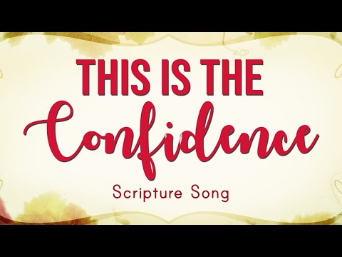 1 John 5  :14 | KJV Scripture Song with Lyrics