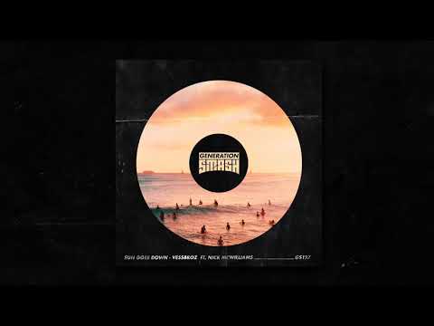 Sun Goes Down - Vessbroz (ft. Nick Williams)