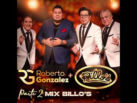 Mix Roberto Gonzalez Billos - Parte 2
