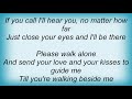 Bing Crosby - I'll Walk Alone Lyrics