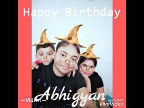 Happy birthday Abhigyan arya