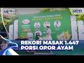 Masak 1 447 Porsi Opor Ayam Pecahkan Rekor SIS 9 3