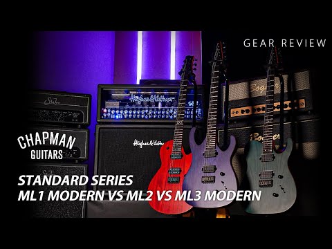 Chapman Standard Series ML1 Modern VS ML2 VS ML3 Modern Review