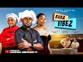 BUKA VIBEZ MAURICE SAM SARIAN MARTINS CHINENYE UBAH Latest 2026 Nigerian Movie