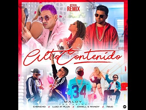 Maldy Ft. Chencho + Jowell + Randy + Luigi21 +Ñejo - Alto Contenido Remix [Audio]