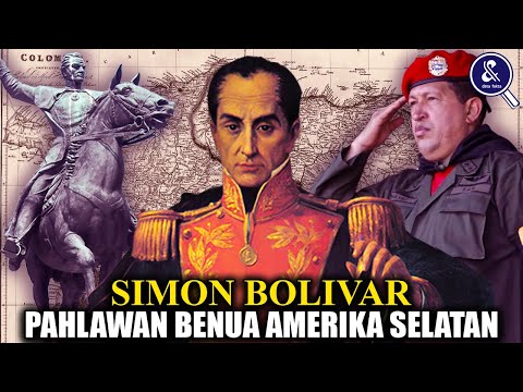 MEMIMPIN BANYAK NEGARA! Inilah Biografi dan Fakta Menakjubkan Simon Bolivar Pahlawan Amerika Latin