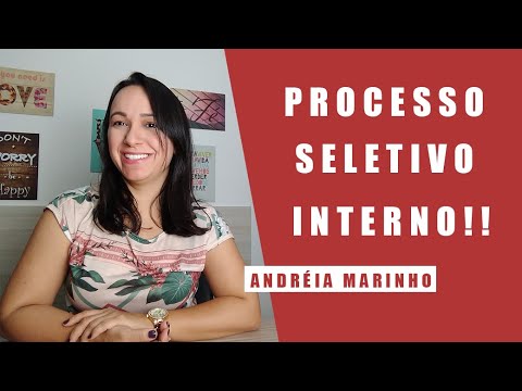 Processo Seletivo Interno - Como Crescer na Empresa