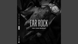 Far Rock (feat. Stack Bundles)