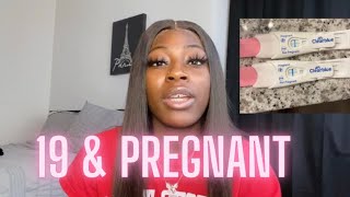 19 & Pregnant🤰🏾❤️ | Storytime