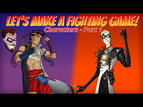 Let's Make a Fighting Game - Hero and Villain (Episode 3)