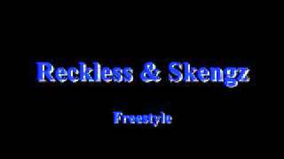 Reckless & Skengs FreeStyle