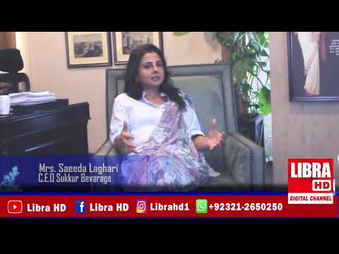 Interview with I Mrs Saeeda Laghari I C E O I Sukkur Beverage I Libra HD