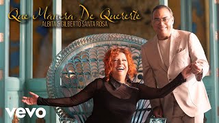 Albita, Gilberto Santa Rosa - Que Manera De Quererte (Video Oficial)