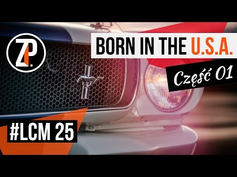 FORD MUSTANG |  Pewnego razu w Ameryce... -  część 1/2 | #LCM25