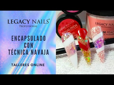 ENCAPSULADO CON TÉCNICA NAVAJA │ TALLER DE UÑAS │ LEGACY NAILS