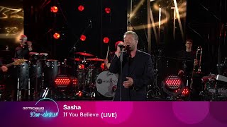 Sasha - If You Believe LIVE (Gottschalks große 90er-Show 24.07.2021)