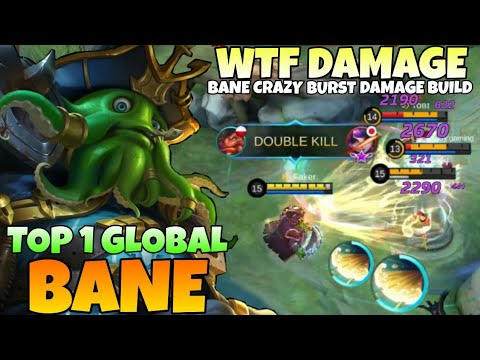 WTF DAGAME! Bane Crazy Burst Damage Build | Bane Best Build 2021 | Top 1 Global Bane | Mobile Legend