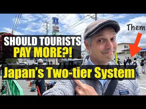 Japan’s 2-tier Tourist & Local Pricing, Should Travelers Pay More?