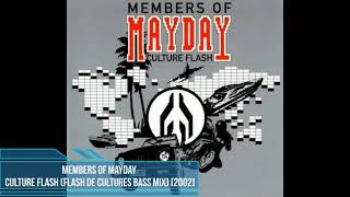 Members of Mayday ‎– Culture Flash (Flash De Cultures Bass Mix) [2002]