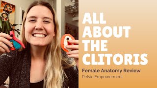 What Is The Clitoris, Where Is The Clitoris & What Does The Clitoris Do Female Anatomy Review