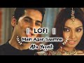 Main Agar Saamne LoFi Dino Morea Bipasha Basu Abhijeet Alka Yagnik Alkayagnik Tranding