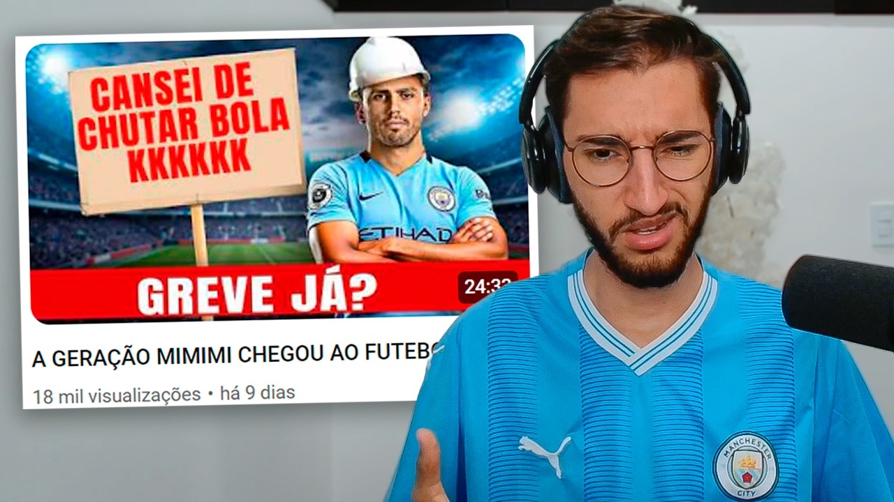 A GERAÇÃO MIMIMI CHEGOU NO FUTEBOL