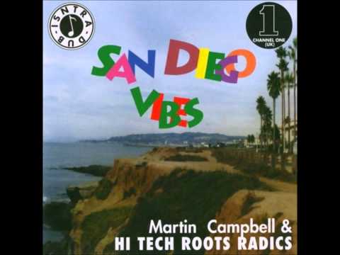 Martin Campbell & Hi Tech Roots Radics - San Diego Vibes - San Diego Vibes LP (Channel One UK).