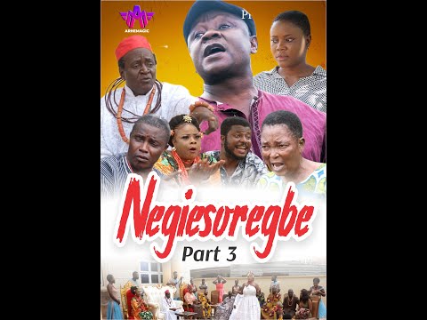 NEGIESOREGBE PART 3  [BEST BENIN MOVIE 2021 ]