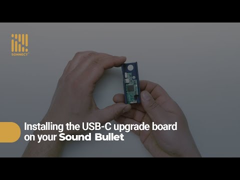 Sound Bullet USB-C Upgrade Tutorial