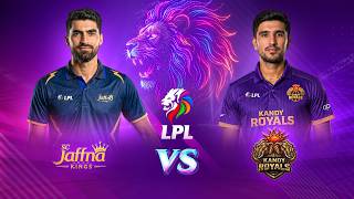 Lanka Premier League | د لانکا غوره لیګ سیالیو شپږم پړاو - د کینډي رویالز د جفنا کېنګز پر وراندی