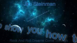Jim Steinman - Rock And Roll Dreams Come Through (Lyric Video)