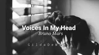 Bruno Mars - Voices In My Head  [Letra en Español]