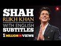 ENGLISH SPEECH | SHAH RUKH KHAN: Freedom to Be Yourself (English Subtitles)