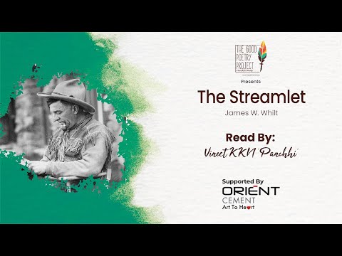 The Streamlet | James W.Whilt | English Original | Read By Vineet KKN 'Panchhi'