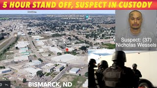 Five Hour Stand Off, Bismarck Suspect In Custody