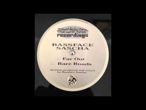 Bassface Sascha - Far Out