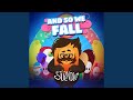 And So We Fall