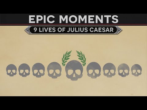 Epic Moments in History - The 9 Lives of Julius Caesar