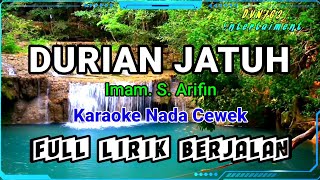 Download lagu Durian jatuh Imam. s. arifin_karaoke nada cewek@DivanadaEntertaiment mp3 Download lagu Durian jatuh Imam. s. arifin_karaoke nada cewek@DivanadaEntertaiment mp3