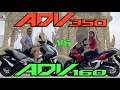 Honda ADV 350 Versus ADV 160, Pros & Cons Of These Scooters in English.