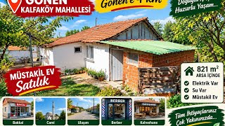 767 - SATILIK GÖNENE 4 KM 821 M2 ARSA İÇİNDE ESKİ KÖY EVİ FİYAT 3,750,000