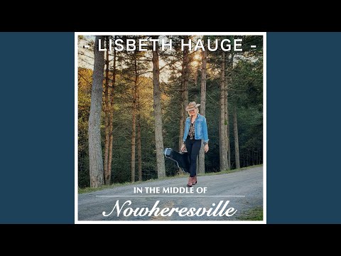 In the Middle of Nowheresville