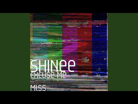 Video thumbnail for Excuse Me Miss